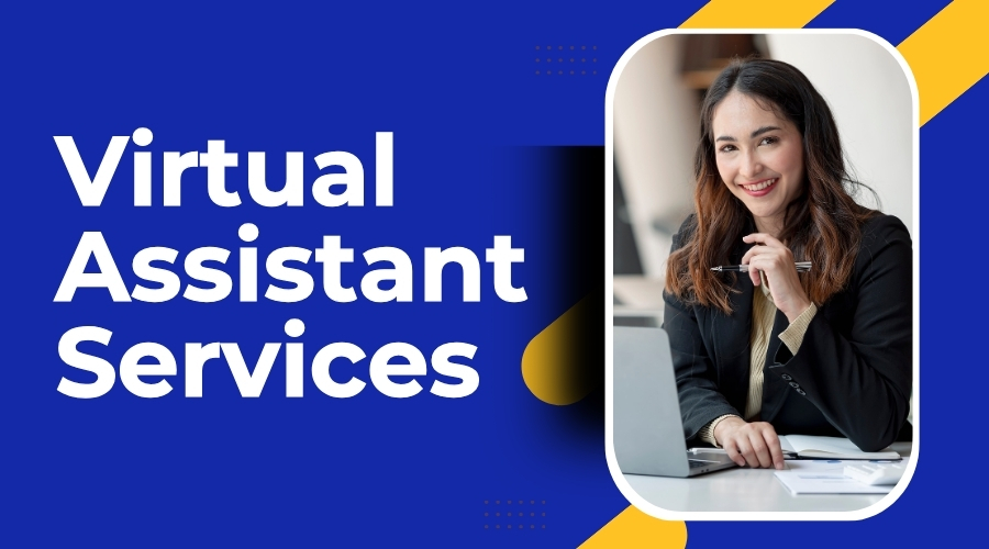 Virtual Assistant Services