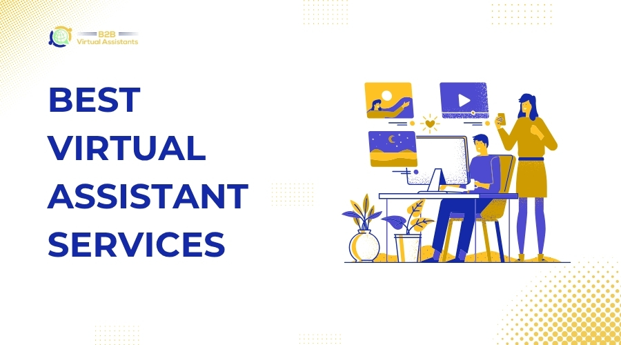 Best Virtual Assistant Services