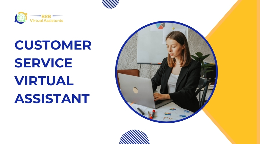 Customer Service Virtual Assistant